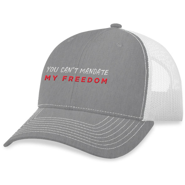 You Can't Mandate Freedom Hat