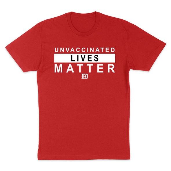 Unvaccinated Lives Matter Women's Apparel