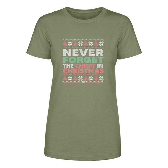 Never Forget The Christ In Christmas Sweater Women's Apparel