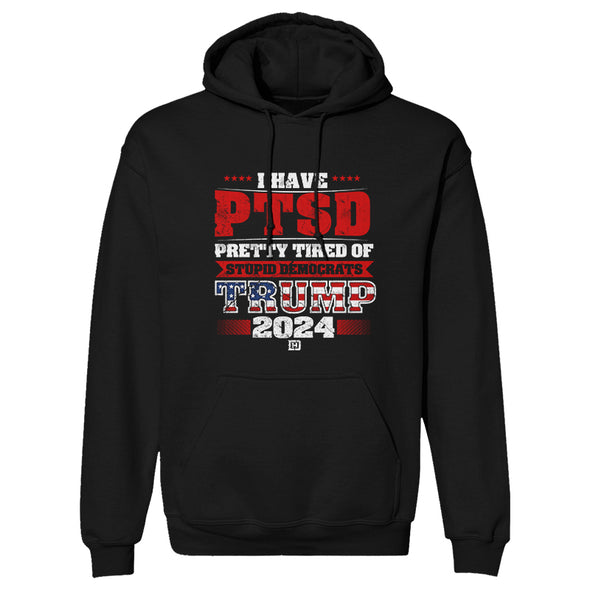 I Have PTSD Trump 2024 Outerwear