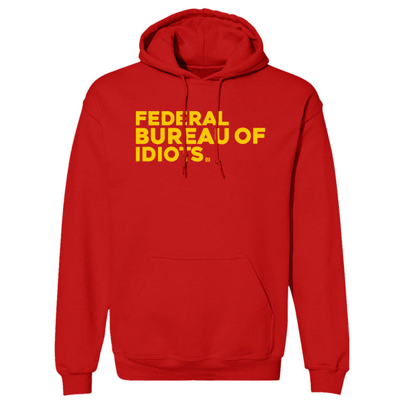 Federal Bureau Of Idiots Outerwear