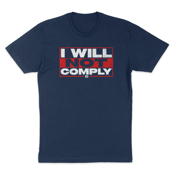 I Will Not Comply Distressed Women's Apparel