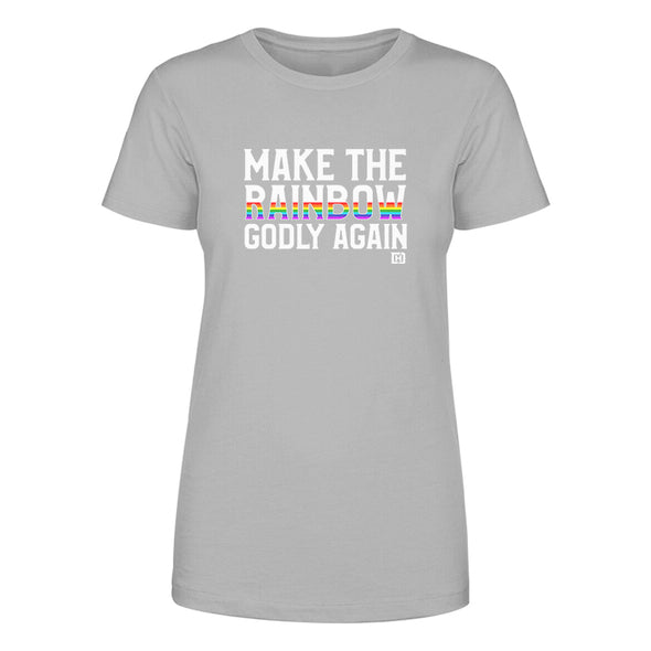 Make The Rainbow Godly Again Women's Apparel