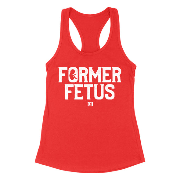 Former Fetus Women's Apparel