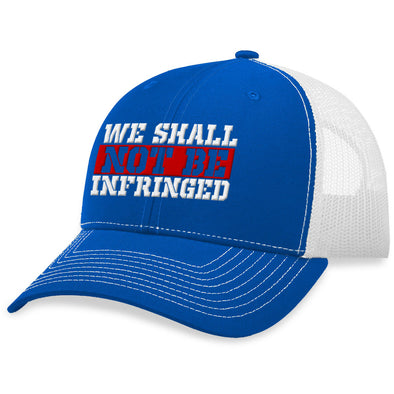 We Shall Not Be Infringed Hat
