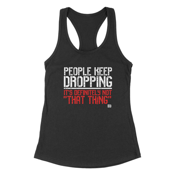 People Keep Dropping Women's Apparel
