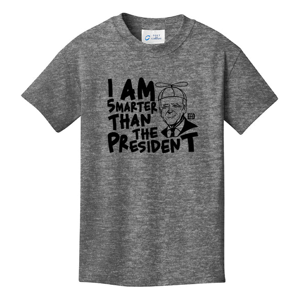 I Am Smarter Than The President Youth Tee