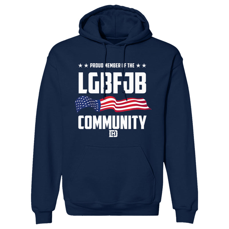  Proud Member of The LGBFJB Community FJB Hoodie Sweatshirt  Unisex Small Black : Clothing, Shoes & Jewelry