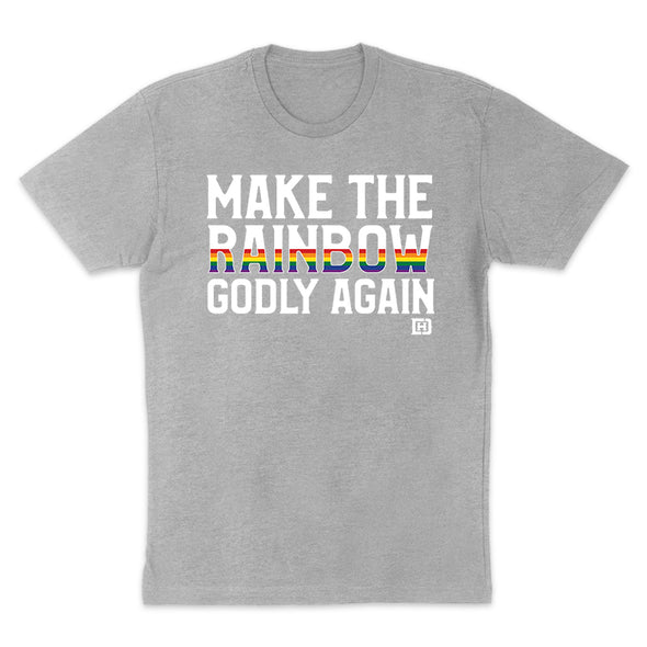 Make The Rainbow Godly Again Men's Apparel