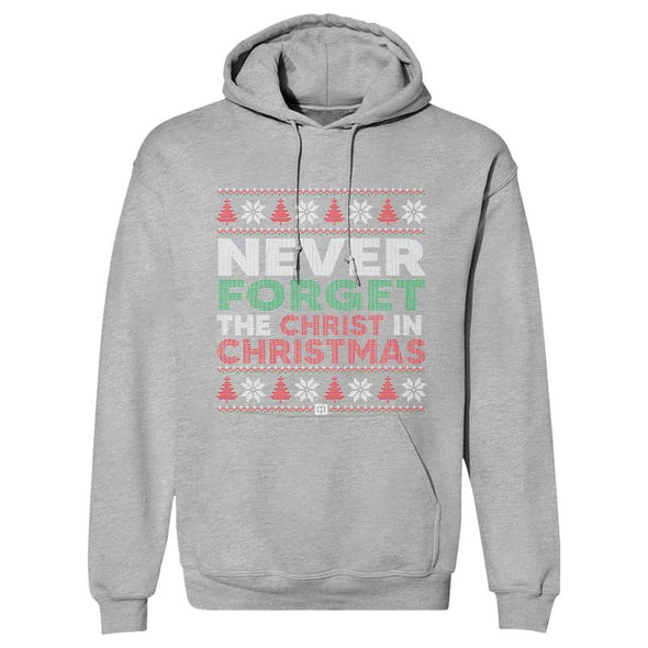Never Forget The Christ In Christmas Sweater Outerwear