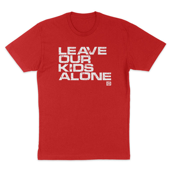 $14.97 Special | Leave Our Kids Alone Men's Apparel