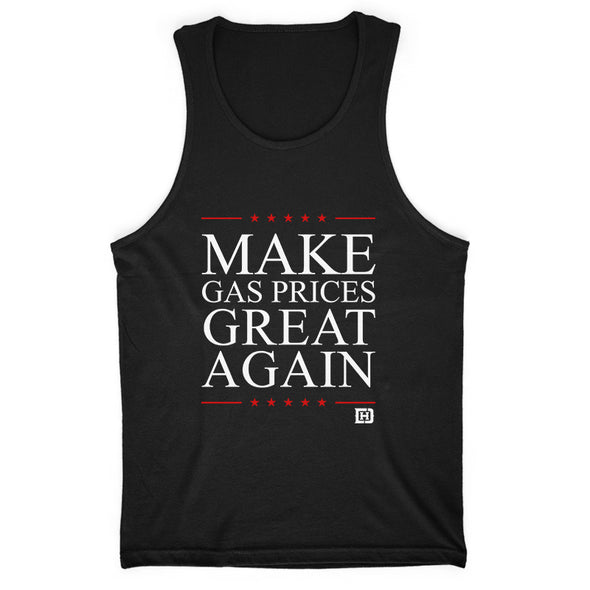 Make Gas Prices Great Again Men's Apparel